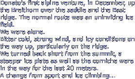 Donato's first alpine venture, in